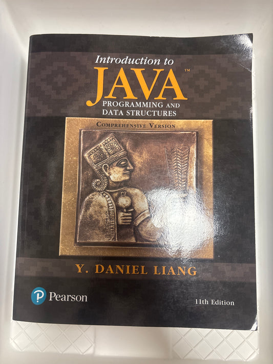 Introduction to Java: Programming and Data Structures - Y. Daniel Liang 11th Edition (Paperback)