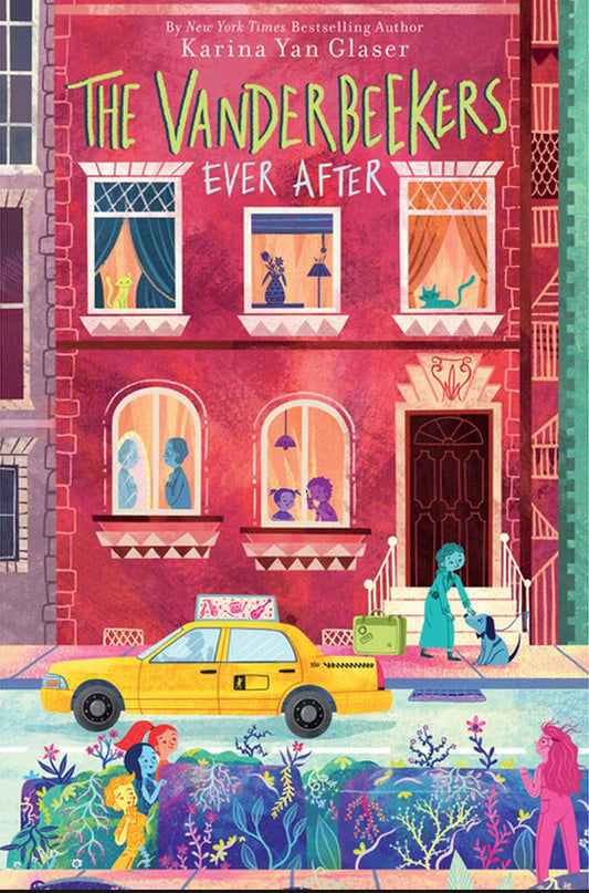 The Vanderbeekers Ever After by Karina Yan Glaser (Hardcover)