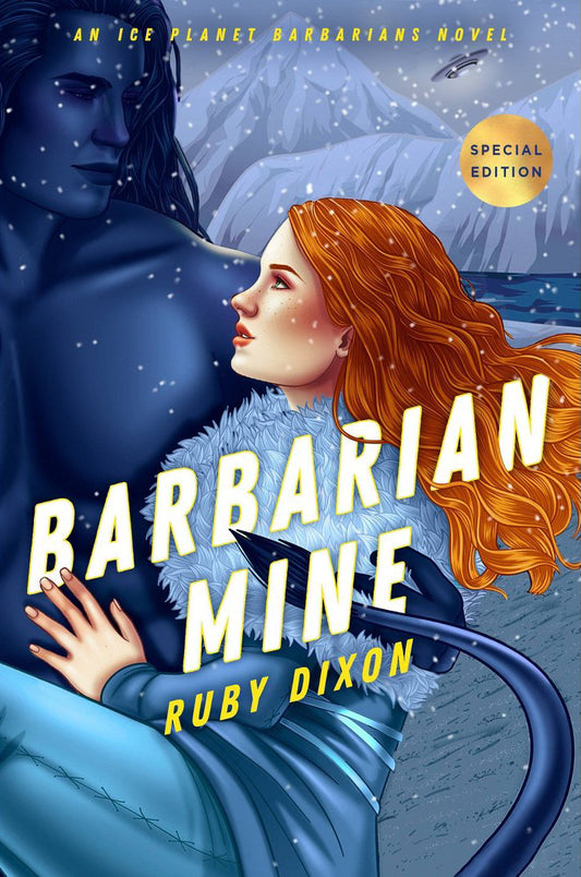 Barbarian Mine - by Ruby Dixon (Paperback)