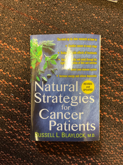 Natural Strategies For Cancer Patients- Russell L. Blaylock - CLEARANCE