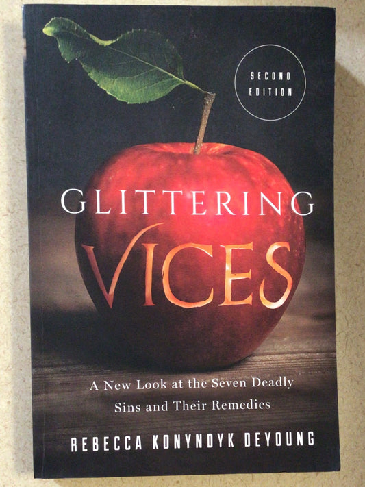 Glittering Vices: Second Edition (paperback)