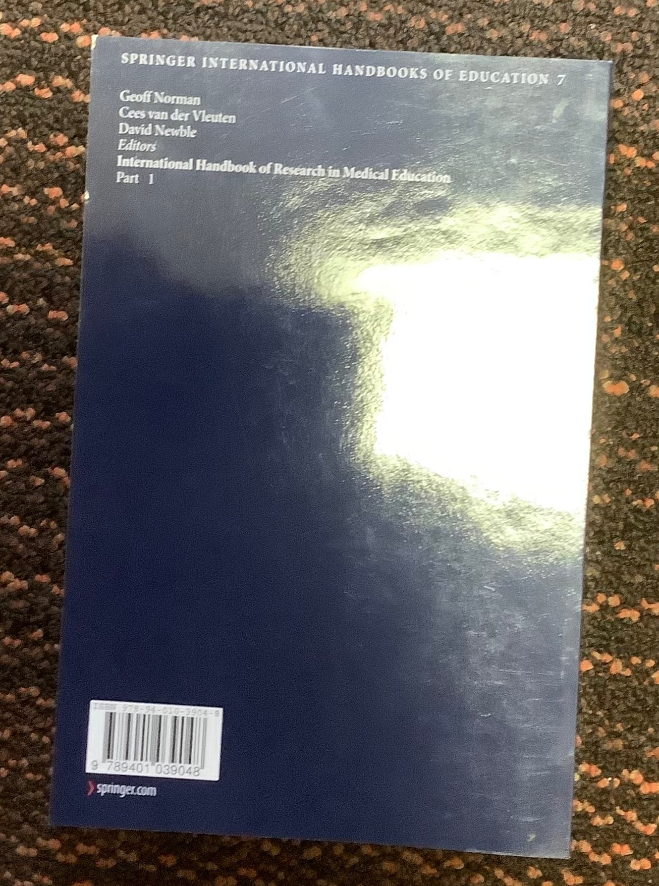 International Handbook of Research in Medical Education - (Springer International Handbooks of Education) (Paperback) - CLEARANCE