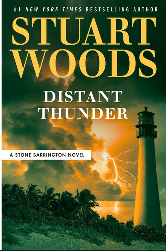 Distant Thunder - (Stone Barrington Novel) by Stuart Woods
(Hardcover)