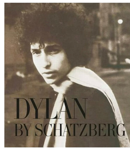 Dylan By Schatzberg (Hardcover)