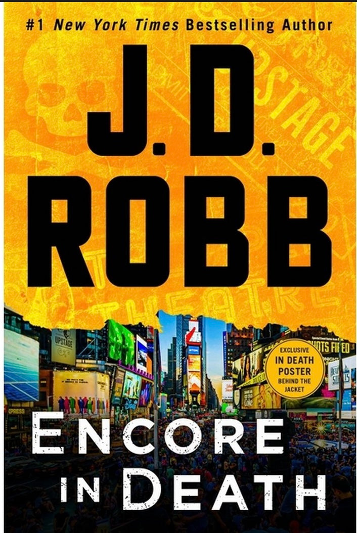 Encore in Death - (In Death) by J D Robb (Hardcover)